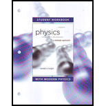 Physics for Scientists and Engineers   Student Workbook