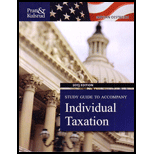 Individual Taxation, 2013 Edition Study Guide