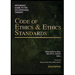 Reference Guide to the Occupational Therapy Code of Ethics and Ethics Standards, 2010