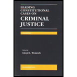 Leading Constitutional Cases on Criminal Justice