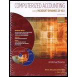 Computerized Accounting Using Microsoft Dynamics Gp 10.0   With Dvds, Reference and Cs