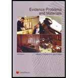 Evidence Problems and Materials