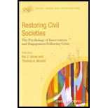 Restoring Civil Societies The Psychology of Intervention and Engagement Following Crisis