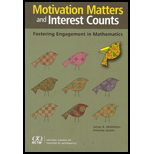 Motivation Matters and Interest Counts