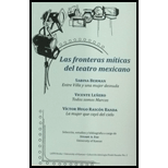 Las Fronteras Miticas Del Teatro Mexicano  Savina Berman Entre Villa y una Mujer Desnuda Vicente Lenero Todos Somos Marcos Victor Hugo Rascom Banda la Mujer Que Cayo Del Cielo