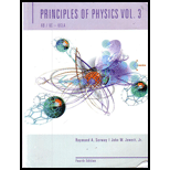 Principles of Physics, Volume 3 (Custom)