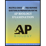 Multiple Choice and Free Response Questions in Preparation for the AP Biology Examination