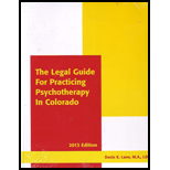 Legal Guide for Practicing Psychotherapy in Colorado 2013