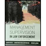 Management and Supervision in Law Enforcement 7TH 16 Edition, by Karen M Hess - ISBN 9781285447926