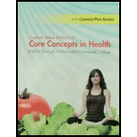 CORE CONCEPTS IN HEALTH W/AC CUSTOM<