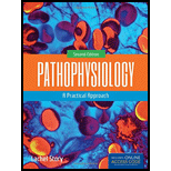 Pathophysiology : Practical Approach - Lachel Story