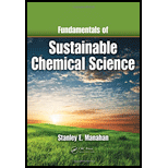 Fundamentals of Sustainable Chemical Science - Manahan