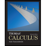 Thomas' Calculus: Early Transcendentals, 13/e