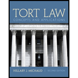 Tort Law : Concepts and Applications - Michaud