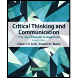 Critical Thinking and Communication: The Use of Reason in Argument - Edward S. Inch