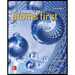 Chemistry Atoms First 3RD 18 Edition, by Julia Burdge and Jason Overby - ISBN 9781259638138