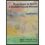 Drug Abuse in Sports   Student Course Manual 8TH 16 Edition, by Mark J Minelli - ISBN 9781609044442