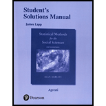 Students Solutions Manual for Statistical Methods for the Social Sciences 5TH 18 Edition, by Alan Agresti - ISBN 9780134512792