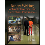 REPORT WRITING FOR LAW ENFORCEMENT PROFESSIONALS - Morris