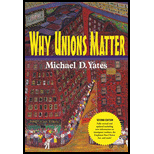 Why Unions Matter - Michael D. Yates