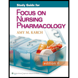 Study Guide for Focus on Nursing Pharmacology - Amy M. Karch