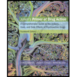 Juliens Primer of Drug Action 14TH 19 Edition, by Clarie D Advokat Joseph E Comaty and Robert M Julien - ISBN 9781319015855