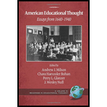 American Educational Thought - 2nd Ed.: Essays from 1640-1940 - Andrew J. Milson