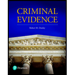 Criminal Evidence 18 Edition, by Robert M Donley - ISBN 9780132899062