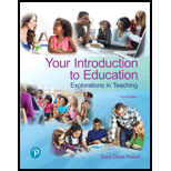 Your Introduction to Education   Text Only 4TH 19 Edition, by Sara D Powell - ISBN 9780134736921