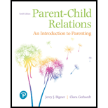 Parent Child Relations 10TH 19 Edition, by Jerry J Bigner - ISBN 9780134802237