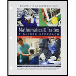 Mathematics for the Trades A Guided Approach Looseleaf 11TH 19 Edition, by Hal M Saunders and Robert Carman - ISBN 9780134765785