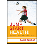 Jump Start Health! Practical Ideas to Promote Wellness in Kids of All Ages - David Campos