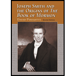 Joseph Smith and the Origins of The Book of Mormon - David Persuitte