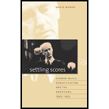 Settling Scores: German Music, Denazification, and the Americans, 1945-1953 - David Monod
