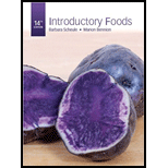 Introductory Foods 15TH 20 Edition, by Barbara Scheule and Amanda Frye - ISBN 9780134552767
