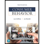 Consumer Behavior 12TH 19 Edition, by Leon G Schiffman and Joseph L Wisenblit - ISBN 9780134734828