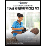 Annotated Guide to the Texas Nursing Practice Act 13TH 17 Edition, by Andrew Cates - ISBN 9781930614253