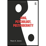 Jung, Psychology, Postmodernity - Raya Jones