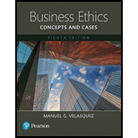 Business Ethics: Concepts and Cases - Manuel G. Velasquez