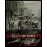 Building a Democratic Nation: A History of The United States 1877 to Present, Volume 2 - Text Only by William E. Montgomery and Andres Tijerina - ISBN 9781524936570