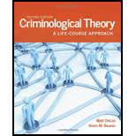 Criminological Theory: A Life-Course Approach - Matt DeLisi