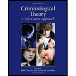 Criminological Theory: A Life-Course Approach - Matt DeLisi