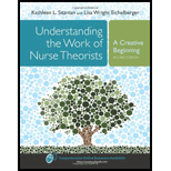 Understanding The Work Of Nurse Theorists: A Creative Beginning - Kathleen Sitzman