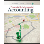 Financial and Managerial Accounting 15TH 20 Edition, by Carl Warren Jefferson P Jones and William B Tayler - ISBN 9781337902663