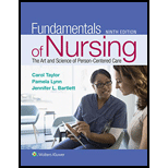 Fundamentals of Nursing The Art and Science of Person Centered Care   With Access 9TH 19 Edition, by Carol Taylor and Pamela Lynn - ISBN 9781496362179
