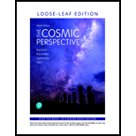 Cosmic Perspective Looseleaf 9TH 20 Edition, by Jeffrey O Bennett Megan O Donahue Nicholas Schneider and Mark Voit - ISBN 9780134990637