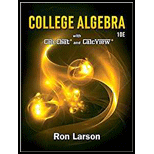College Algebra Looseleaf   With WebAssign Access 10TH 18 Edition, by Ron Larson - ISBN 9781337604857