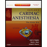 Kaplan's Cardiac Anesthesia: The Echo Era - Joel Kaplan, David Reich and Joseph Savino