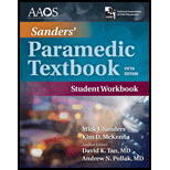 Mosbys Paramedic Textbook   Workbook 5TH 20 Edition, by Mick J Sanders and Kim McKenna - ISBN 9781284190816