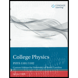 College Physics Phys 1101 and 1102   With Access Looseleaf Custom 11TH 18 Edition, by Raymond A Serway and Chris Vuille - ISBN 9781337685467